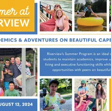 Summer at Riverview offers programs for three different age groups: Middle School, ages 11-15; High School, ages 14-19; and the Transition Program, GROW (Getting Ready for the Outside World) which serves ages 17-21.⁠
⁠
Whether opting for summer only or an introduction to the school year, the Middle and High School Summer Program is designed to maintain academics, build independent living skills, executive function skills, and provide social opportunities with peers. ⁠
⁠
During the summer, the Transition Program (GROW) is designed to teach vocational, independent living, and social skills while reinforcing academics. GROW students must be enrolled for the following school year in order to participate in the Summer Program.⁠
⁠
For more information and to see if your child fits the Riverview student profile visit sunnyweigroup.com/admissions or contact the admissions office at admissions@sunnyweigroup.com or by calling 508-888-0489 x206